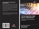 Achraf Amara, Saoussen Chouchene, Rihem Mezrigui - Farmacogenetica degli agenti antipiastrinici