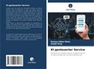 Daniya Athar Khan, Sadaf Siraj - KI-gesteuerter Service