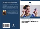 S B BHAVANA SREE, S. B. Bhavana Sree, S.B. BHAVANA SREE - MATHEMATISCHE GRUNDLAGEN VON MUSIK UND TANZ