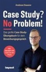 Andreas Dauerer - Case Study? No Problem!