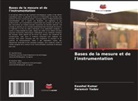 Kaushal Kumar, Paramvir Yadav - Bases de la mesure et de l'instrumentation