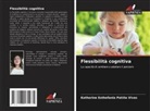 Katherine Esthefania Patiño Vivas - Flessibilità cognitiva