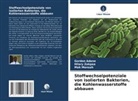 Gordon Adane, Mak Mensah, Hilary Zakpaa - Stoffwechselpotenziale von isolierten Bakterien, die Kohlenwasserstoffe abbauen
