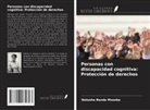Natasha Banda Museba - Personas con discapacidad cognitiva: Protección de derechos