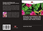 Sameh Ben Khedir - Preuves scientifiques des bienfaits des composants mineurs de l'huile d'olive