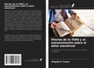 Magada A. Fawaz - Efectos de la TENS y el asesoramiento sobre el dolor menstrual