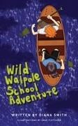 Diana Smith - Wild Walpole School Adventure