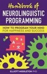 Elliott Middleton - Handbook of Neurolinguistic Programming