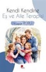 Yasar Kuru - Kendi Kendine Es ve Aile Terapisi