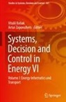 Vitalii Babak, Zaporozhets, Artur Zaporozhets - Systems, Decision and Control in Energy VI