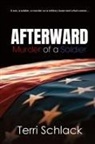 Terri Schlack - Afterward