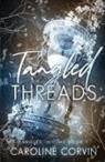 Caroline Corvin - Tangled Threads