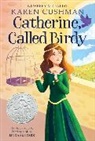 Karen Cushman, Cushman Karen - Catherine, Called Birdy
