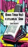 Luca Ceccato - Bonus Trash Vol1 A Syllables' Song