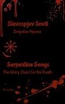 Trnoru¿ica - Slavospjev Smrti (Zmijolike Pjesme) - Serpentine Songs (The Glory Chant for the Death)