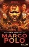 Marco Polo - Marco Polo - Dünyanin Resmedilisi
