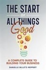Danielle Billetz-Reppert - The Start of All Things Good