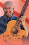 Luis Cordero - Luis Cordero Canta al señor