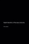 Alexis Jellybean - Health Benefits of Pancake Umbrella