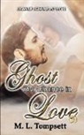 M L Tompsett - Ghost of a Chance in Love