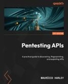 Maurício Harley - Pentesting APIs