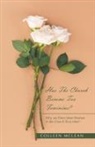 Colleen McLean - Has The Church Become Too Feminine?