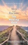 Roberto Schiraldi - Men and Racism