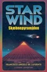 Francisco Angulo de Lafuente - Star Wind Skæbnepyramiden