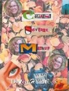 Davey Holbrook - Collage Universe Mashup