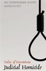 Elizabeth Broadbent, Cyan LeBlanc, D. L. Winchester - Judicial Homicide