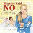 Tammy Axlund - Mommy Said No