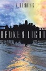 J. K. Denning - Broken Light