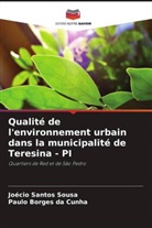 Paulo Borges Da Cunha, Joécio Santos Sousa - Qualité de l'environnement urbain dans la municipalité de Teresina - PI