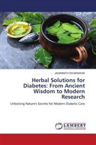 JAGANNATH SWARNAKAR - Herbal Solutions for Diabetes: From Ancient Wisdom to Modern Research