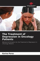 Karina Perez - The Treatment of Depression in Oncology Patients