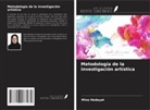Mina Hedayat - Metodología de la investigación artística