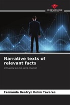 Fernanda Beatryz Rolim Tavares - Narrative texts of relevant facts