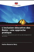 Inalva Bezerra Nery - L'inclusion éducative des Roms : une approche pratique