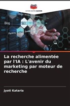 Jyoti Kataria - La recherche alimentée par l'IA : L'avenir du marketing par moteur de recherche