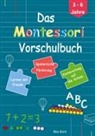 Bea Kors, Bea Kors - Das Montessori Vorschulbuch.