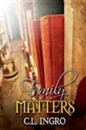 C. L. Ingro - Family Matters