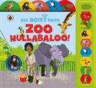 Jaclyn Crupi, Crupi Jaclyn, Ladybird - Zoo Hullabaloo! Ladybird Big Noisy Book