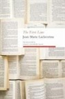 Jean-Marie Laclavetine - The First Line