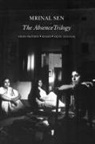 Mrinal Sen - The Absence Trilogy