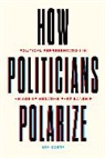 Mia Costa - How Politicians Polarize