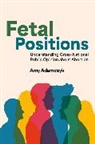 Amy Adamczyk, Amy (Professor of Sociology Adamczyk, Adamczyk Amy - Fetal Positions