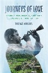 Thomas Hodgson - Journeys of Love