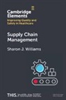 Sharon J. Williams, Sharon J. (Swansea University) Williams, Williams Sharon J. - Supply Chain Management