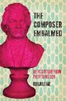 Abigail Fine - Composer Embalmed