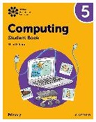 Karl Held, Held Karl, Diane Levine, Howard Lincoln, Alison Page, Alison Lincoln Page... - Oxford International Primary Computing: Student Book 5